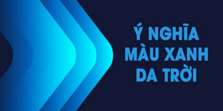 Xanh da trời thường được gọi là màu thiên thanh