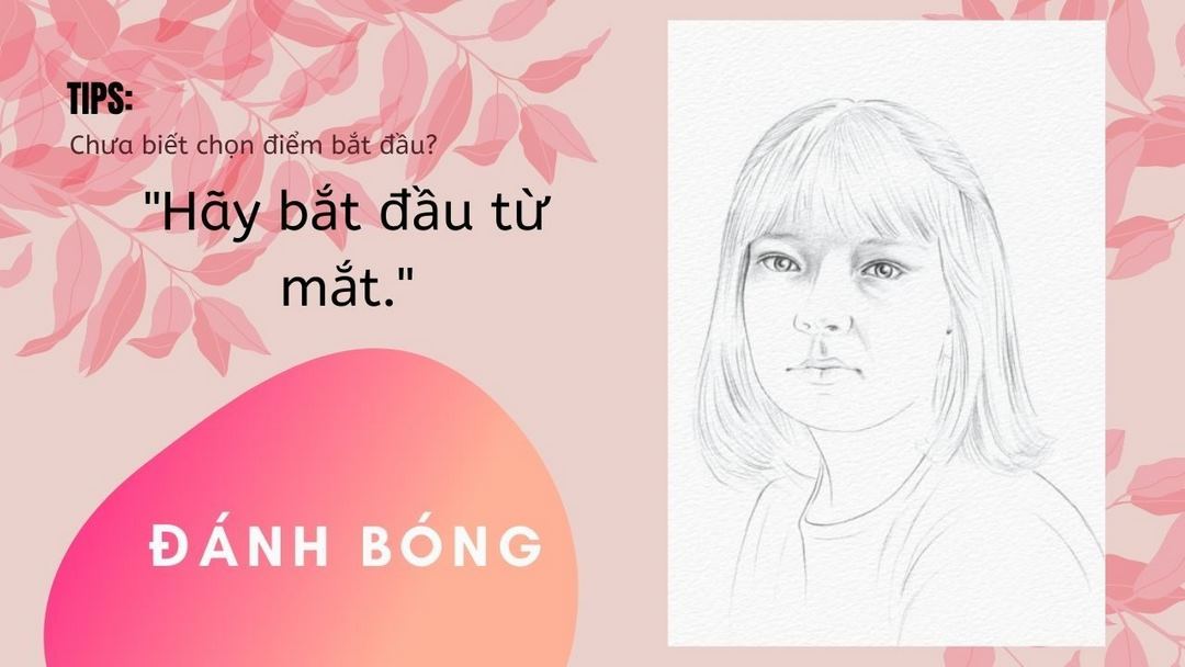 Bước 2: Kỹ thuật đánh bóng chì